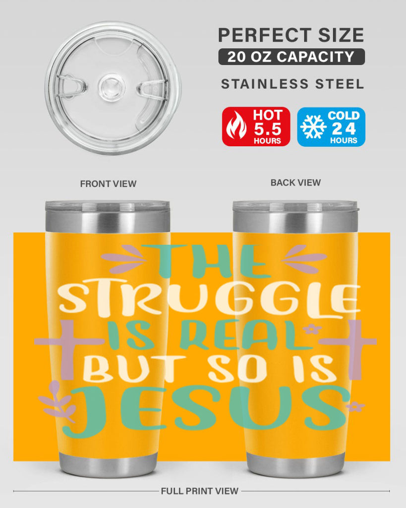 the struggle is real but so is jesusss 3#- easter- Tumbler