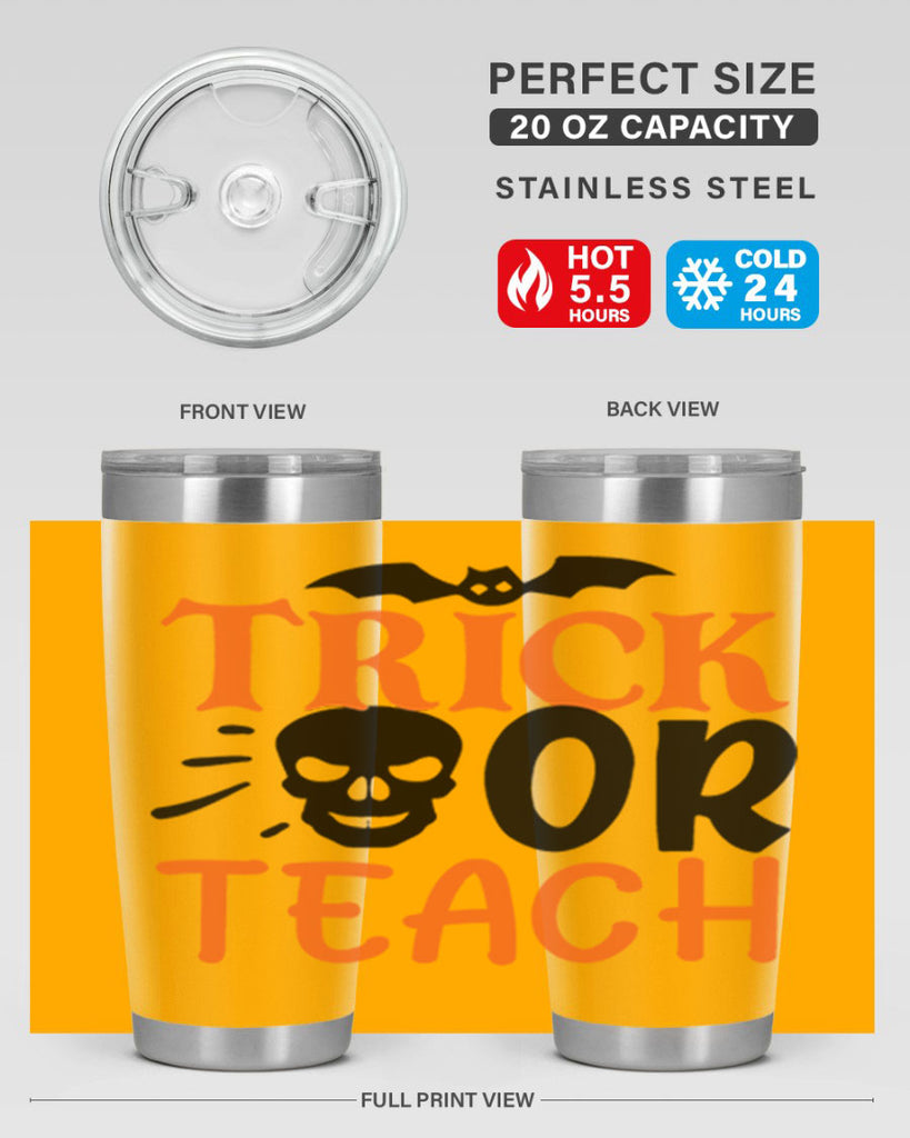 trick or teach 104#- halloween- Tumbler