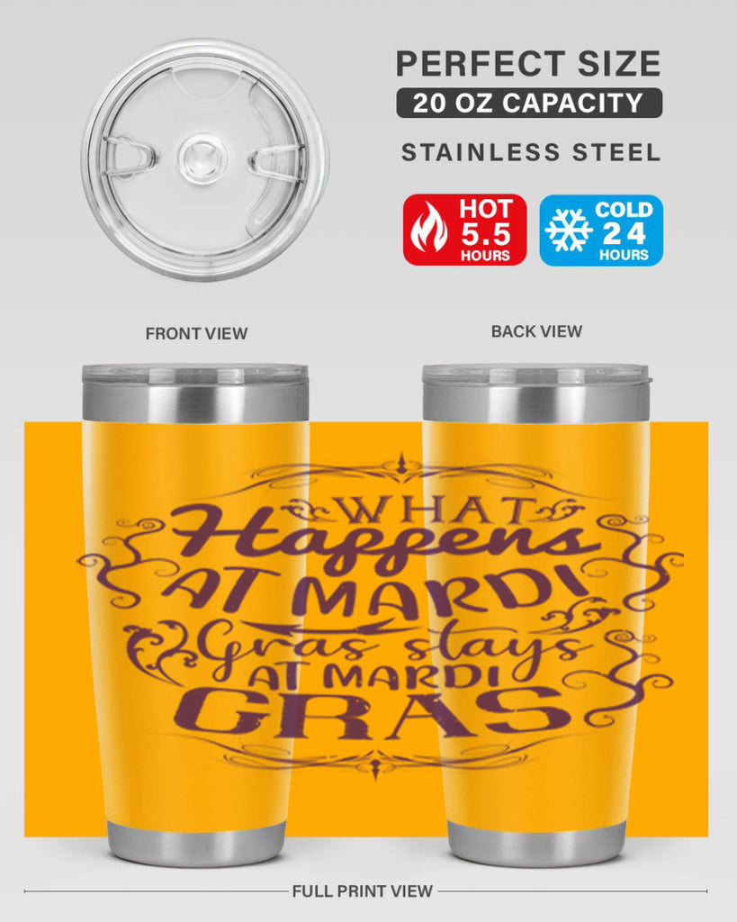 what happens at mardi gras stays at mardi gras 31#- mardi gras- Tumbler