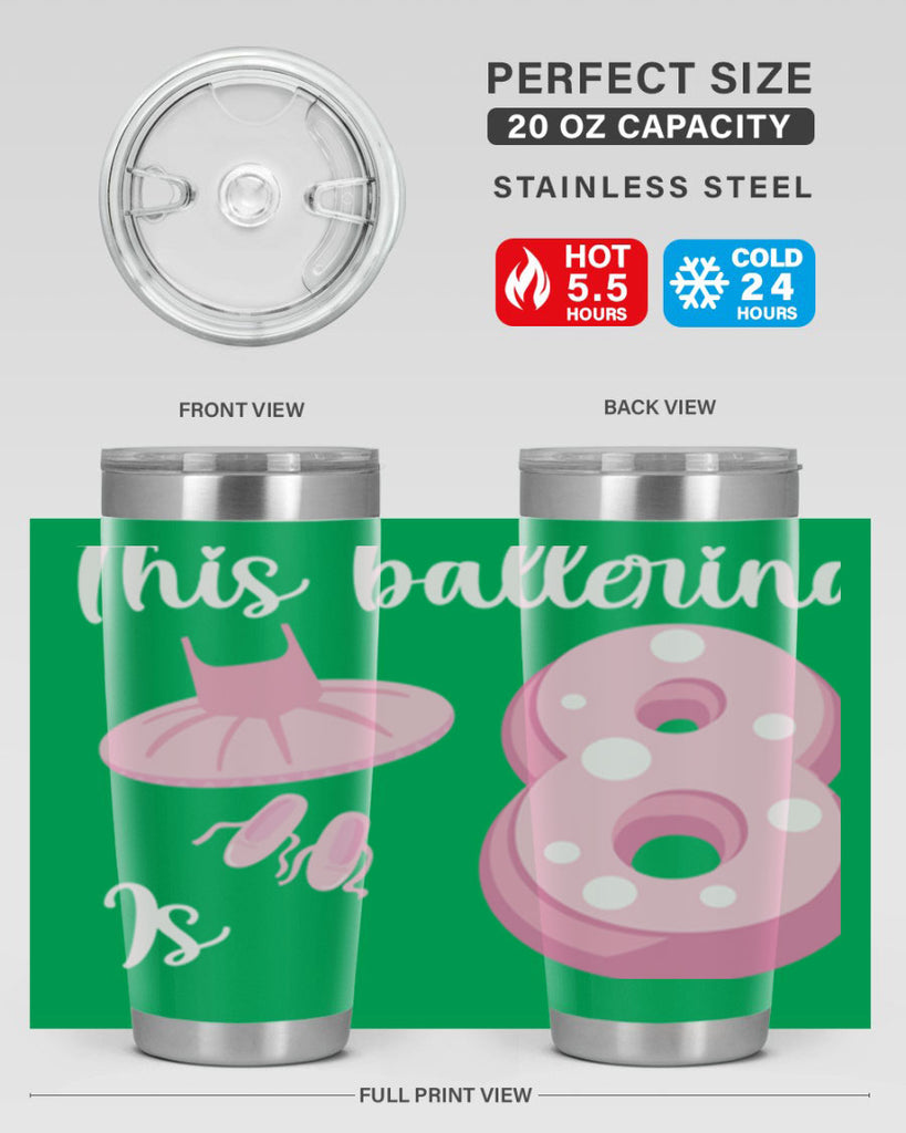 8th Birthday Ballet Dancer Ballerina 2#- ballet- Tumbler