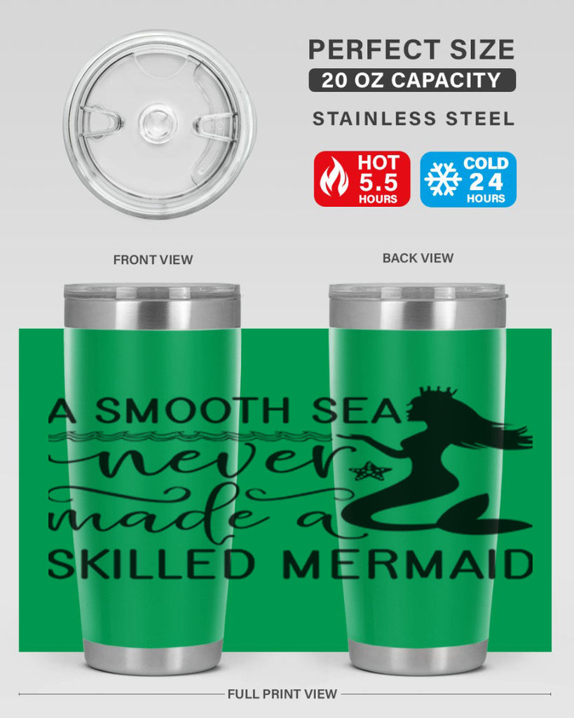 A smooth sea never made 12#- mermaid- Tumbler