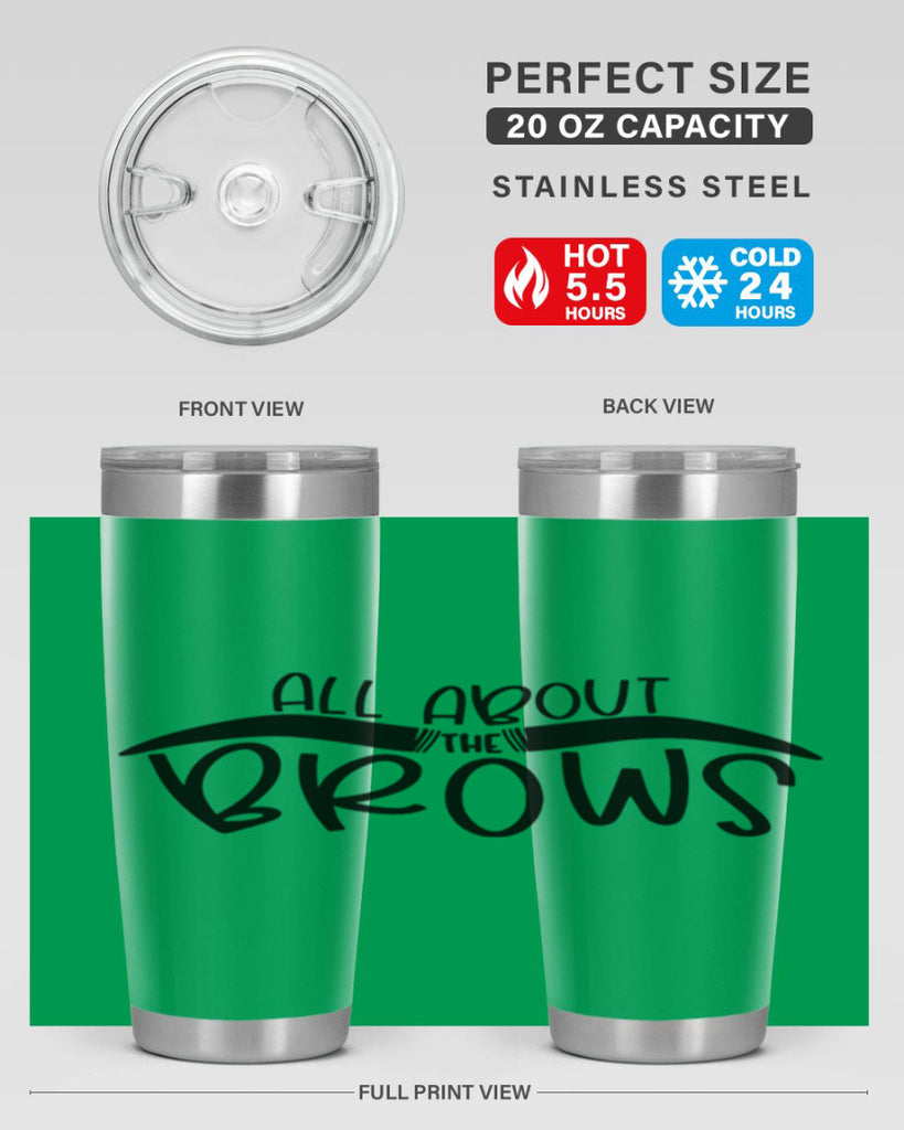 All About The Brows Style 147#- make up- Tumbler