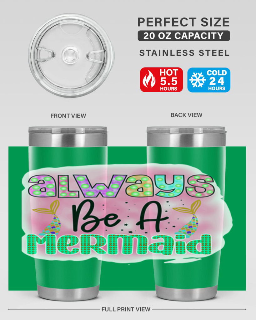 Always Be A Mermaid 13#- mermaid- Tumbler