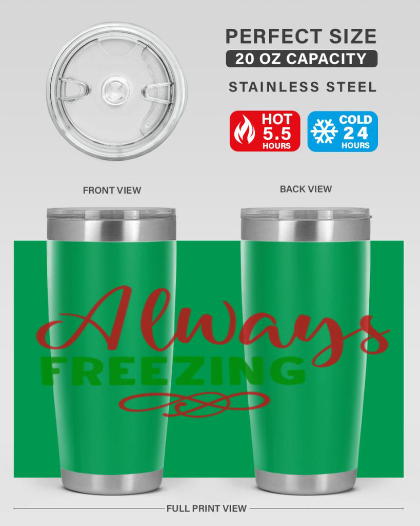 Always Freezing 9#- winter- Tumbler