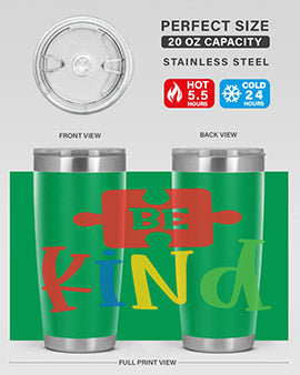 Be Kind Style 9#- autism- Tumbler