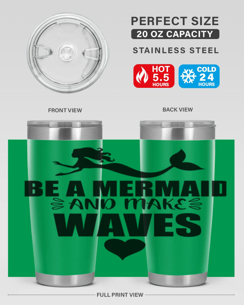 Be a Mermaid and make 53#- mermaid- Tumbler