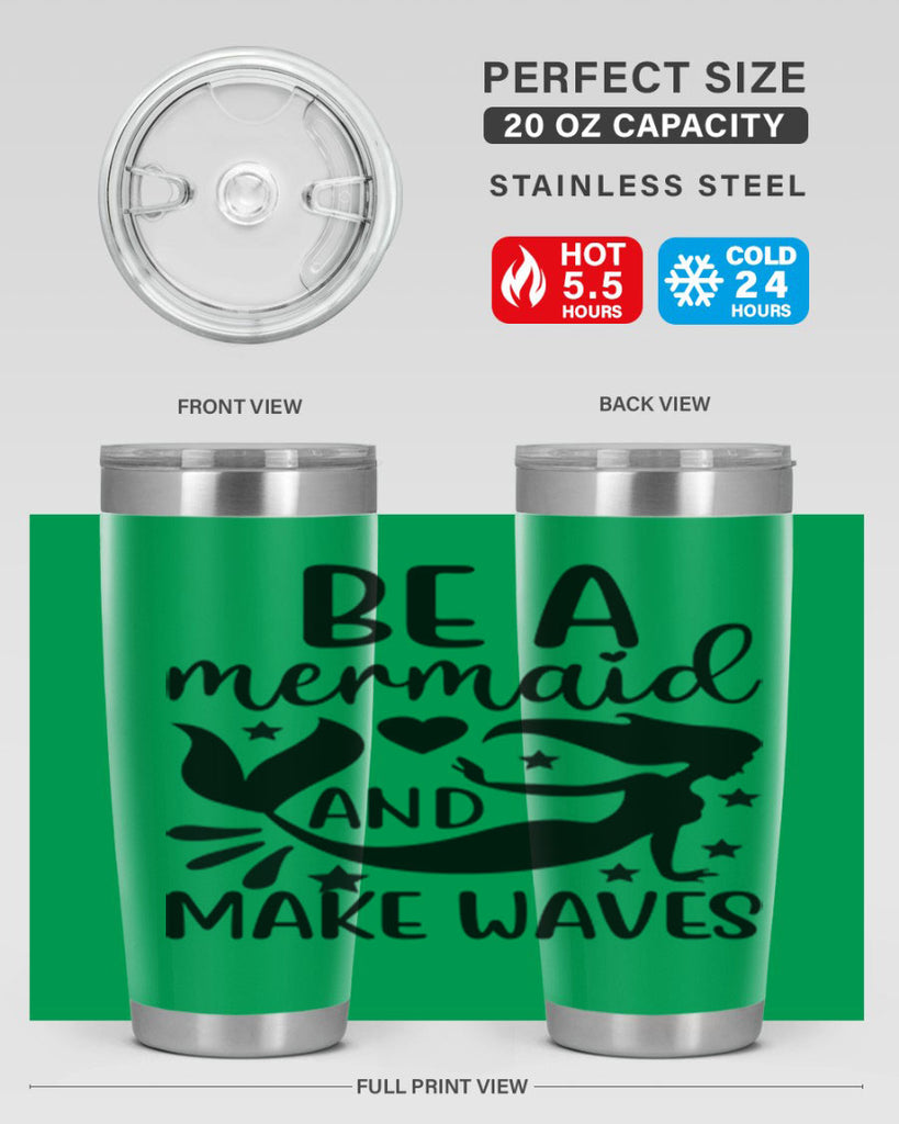 Be a mermaid and make 54#- mermaid- Tumbler