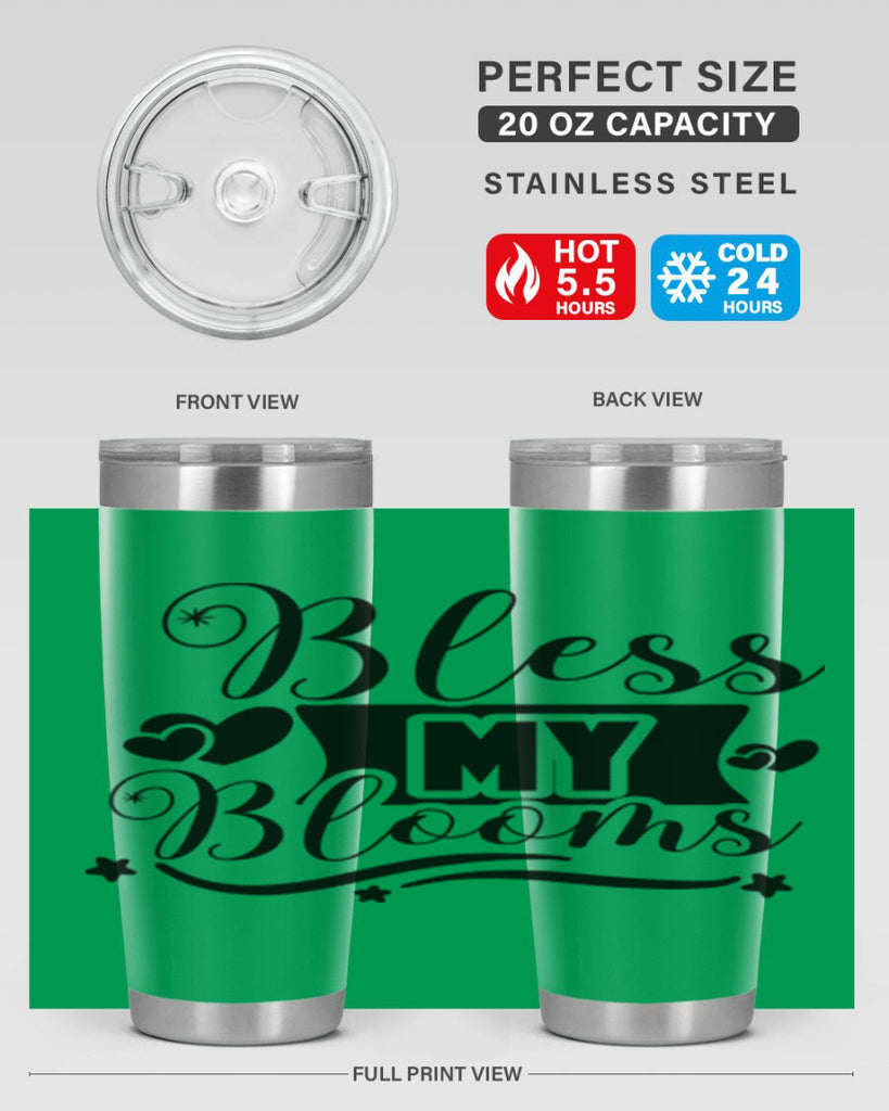 Bless My Blooms 40#- spring- Tumbler