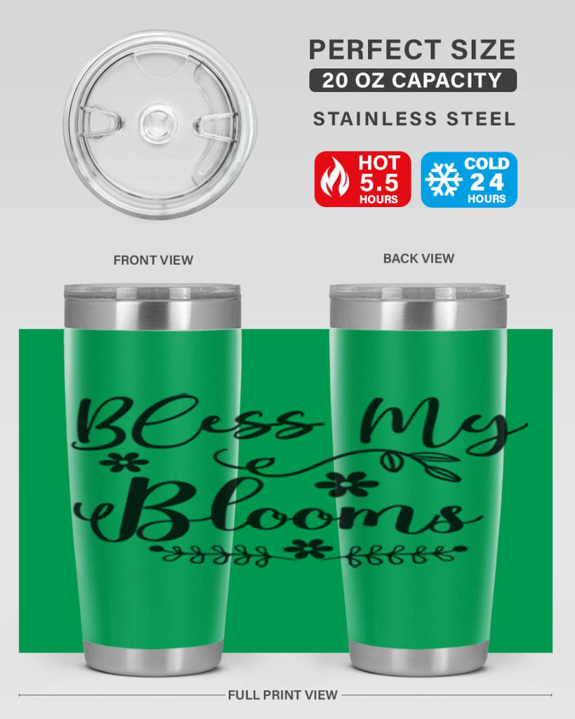 Bless My Blooms 45#- spring- Tumbler