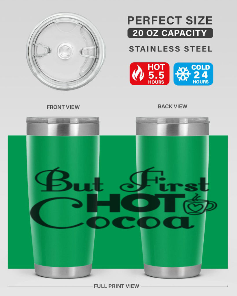 But First Hot Cocoa 31#- winter- Tumbler