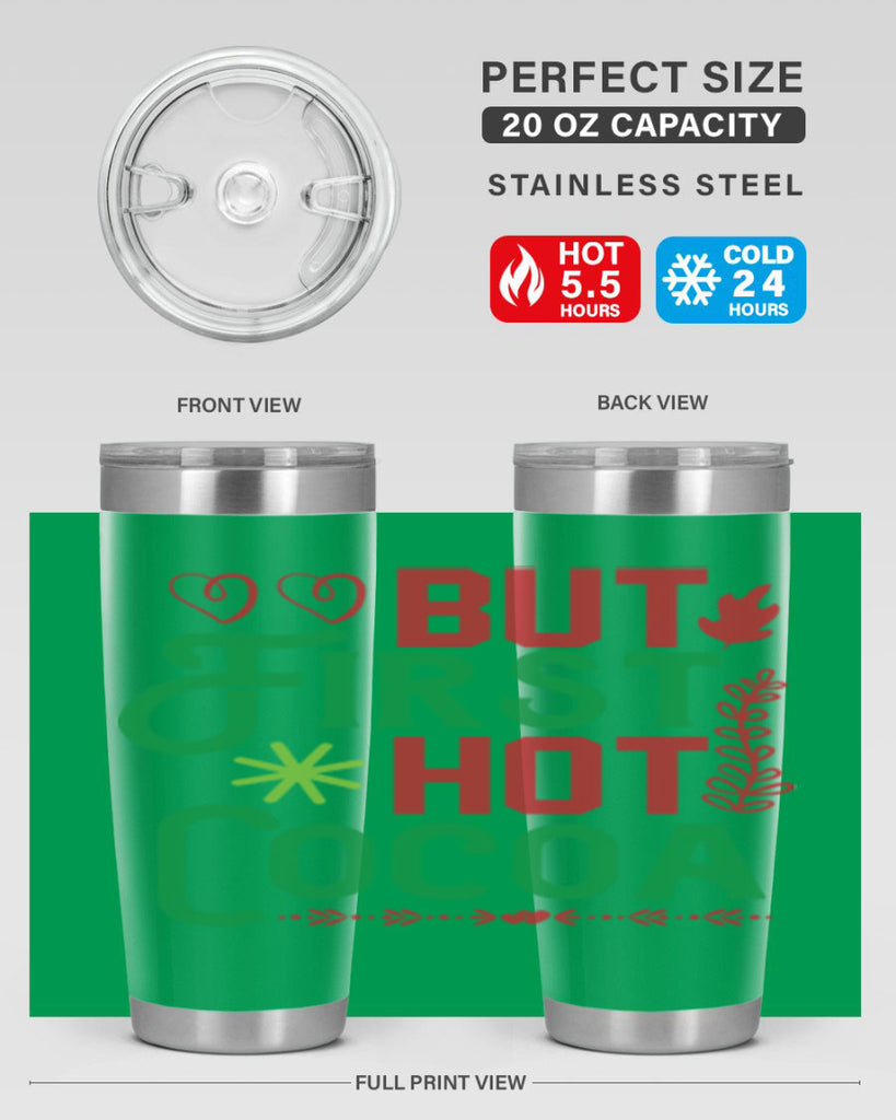 But First Hot Cocoa 32#- winter- Tumbler