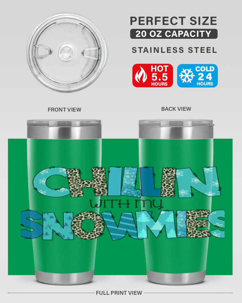 Chillin with my snowmies 43#- winter- Tumbler