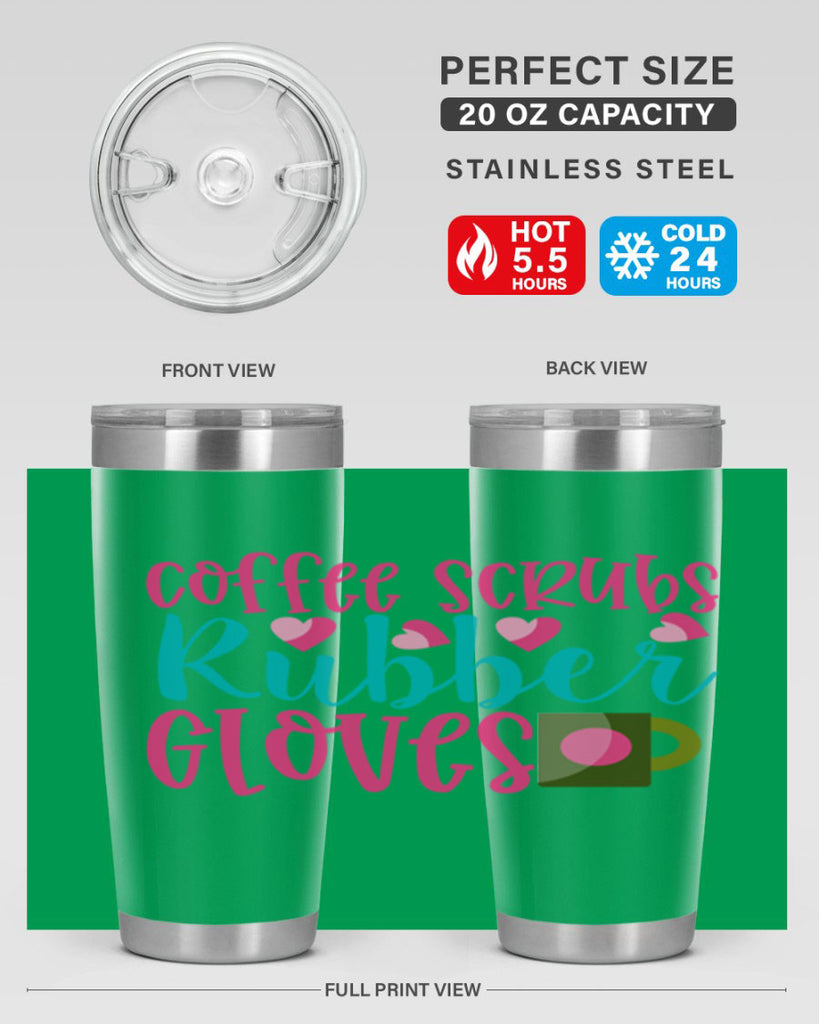 Coffee Scrubs Rubber Gloves Style 391#- nurse- tumbler