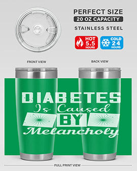 Diabetes is caused by melancholy Style 49#- diabetes- Tumbler