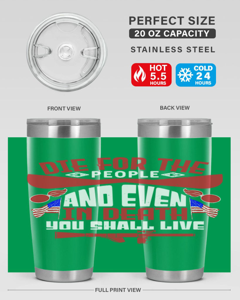 Die for the people and live Style 41#- Fourt Of July- Tumbler