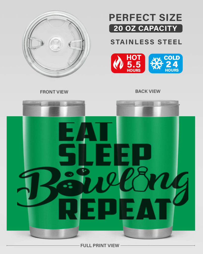 Eat Sleep Bowling Repeat 1322#- bowlig- Tumbler