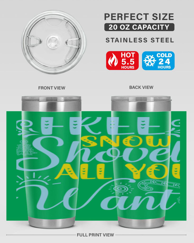 Free snow shovel all you want107#- winter- Tumbler