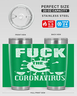 Fuck the CORONAVIRUS Style 39#- corona virus- Tumbler
