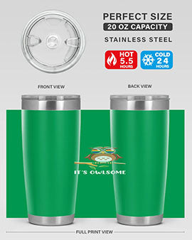 Funny Owl Gift Im Owlsome A TurtleRabbit 7#- owl- Tumblers