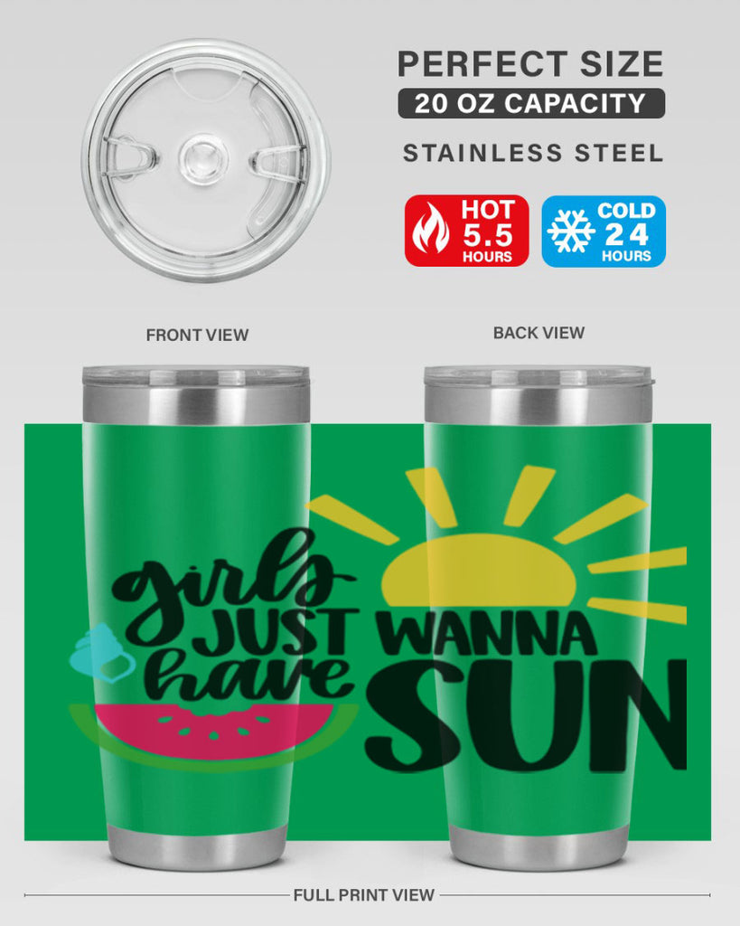 Girls Just Wanna Have Sun Style 44#- summer- Tumbler