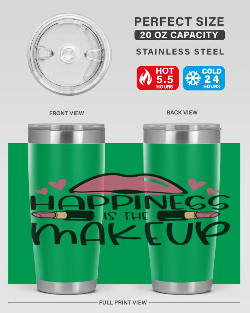 Hapiness Is The Makeup Style 95#- make up- Tumbler