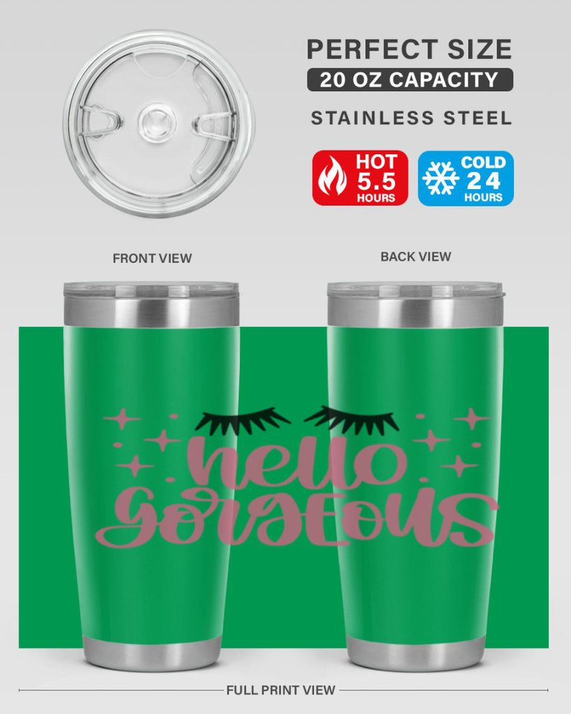 Hello Gorgeous Style 89#- make up- Tumbler