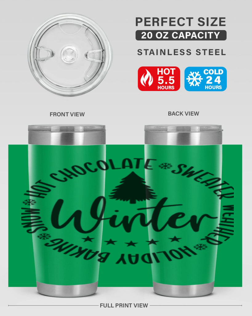 Hot Chocolate Sweater Weather Holiday Baking Snows196#- winter- Tumbler