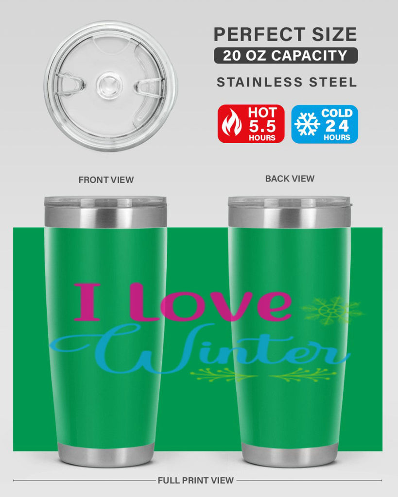 I Love Winter 225#- winter- Tumbler