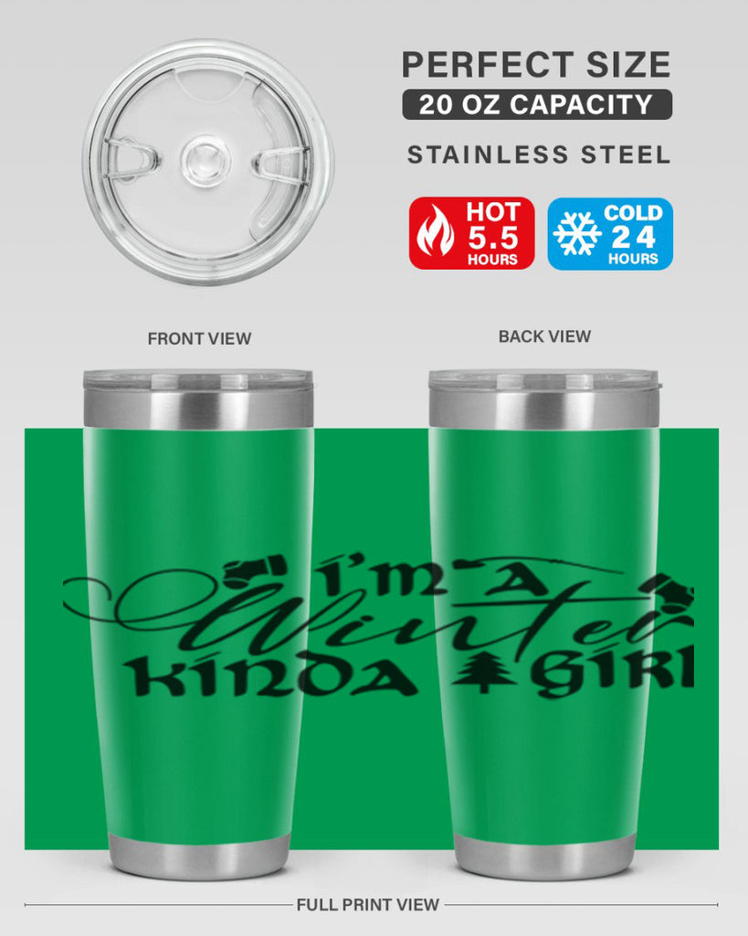 I m A Winter Kinda Girl 230#- winter- Tumbler