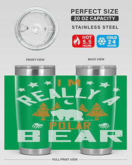 I'm really a polar bear 17#- Bears- Tumbler