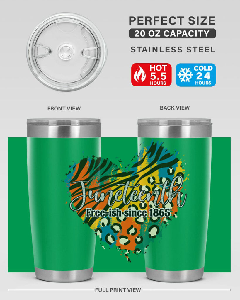 Juneteenth Freeish Since 1865 Heart Png 38#- Juneteenth- tumbler