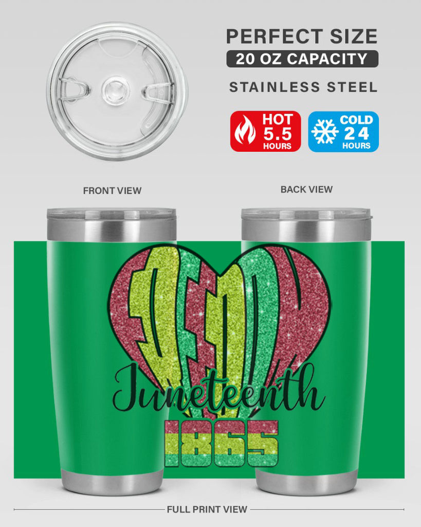 Juneteenth Since 1865 Heart 20#- Juneteenth- tumbler