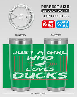 Just A Girl Who Loves Ducks Style 33#- duck- Tumbler