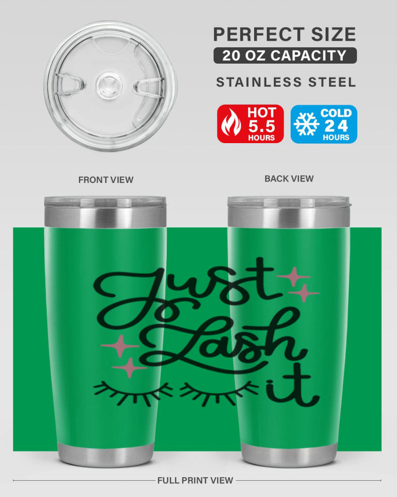 Just Lash It Style 76#- make up- Tumbler