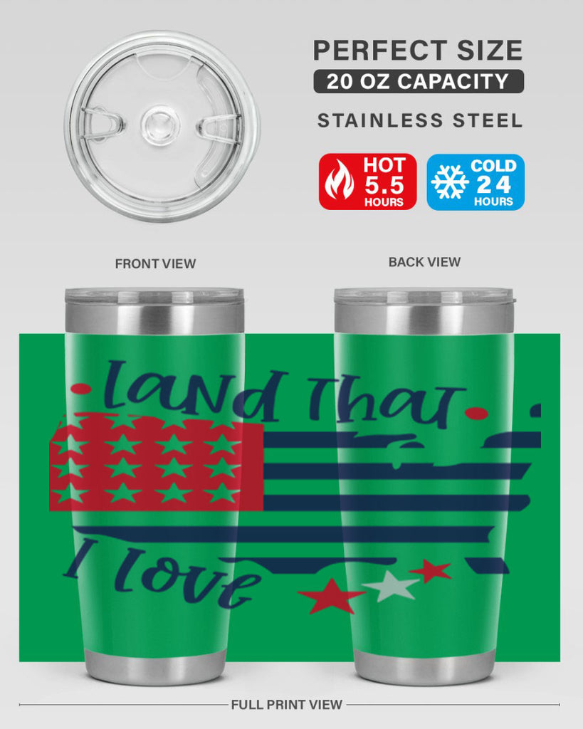 Land That I Love Style 158#- Fourt Of July- Tumbler