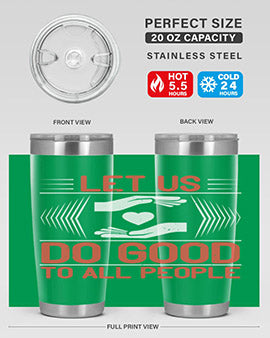 Let us do good to all people Style 42#- volunteer- Tumbler