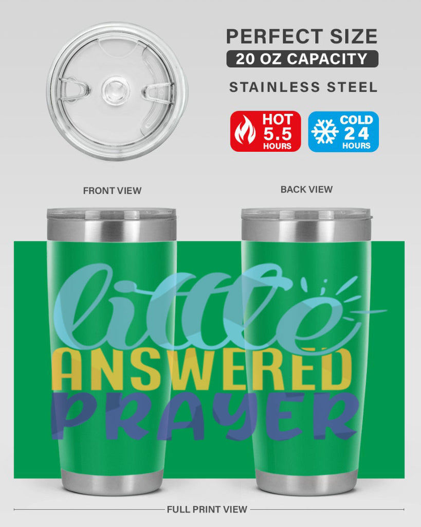 Little Answered Prayer Style 232#- baby- tumbler