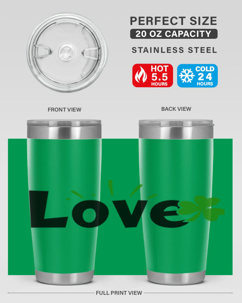 Love Style 152#- St Patricks Day- Tumbler