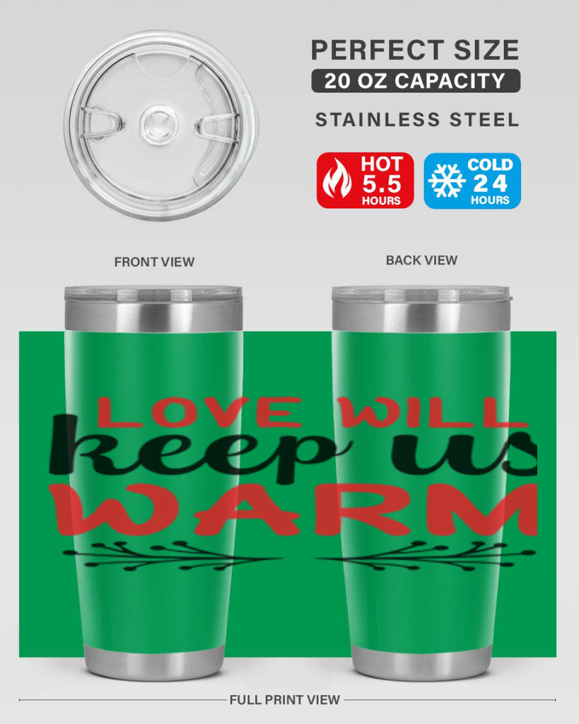 Love will keep us warm 314#- winter- Tumbler