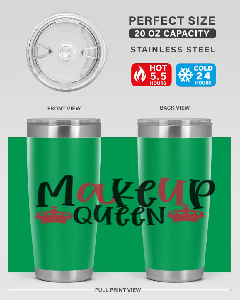 Makeup Queen design Style 223#- make up- Tumbler