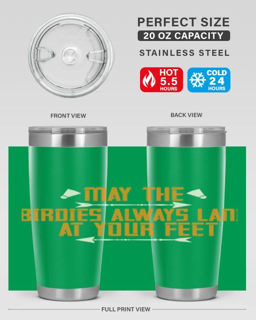 May the birdies always land at your feet 1963#- badminton- Tumbler