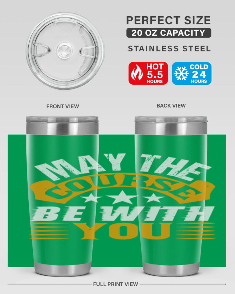 May the course be with you 43#- farming and gardening- Tumbler