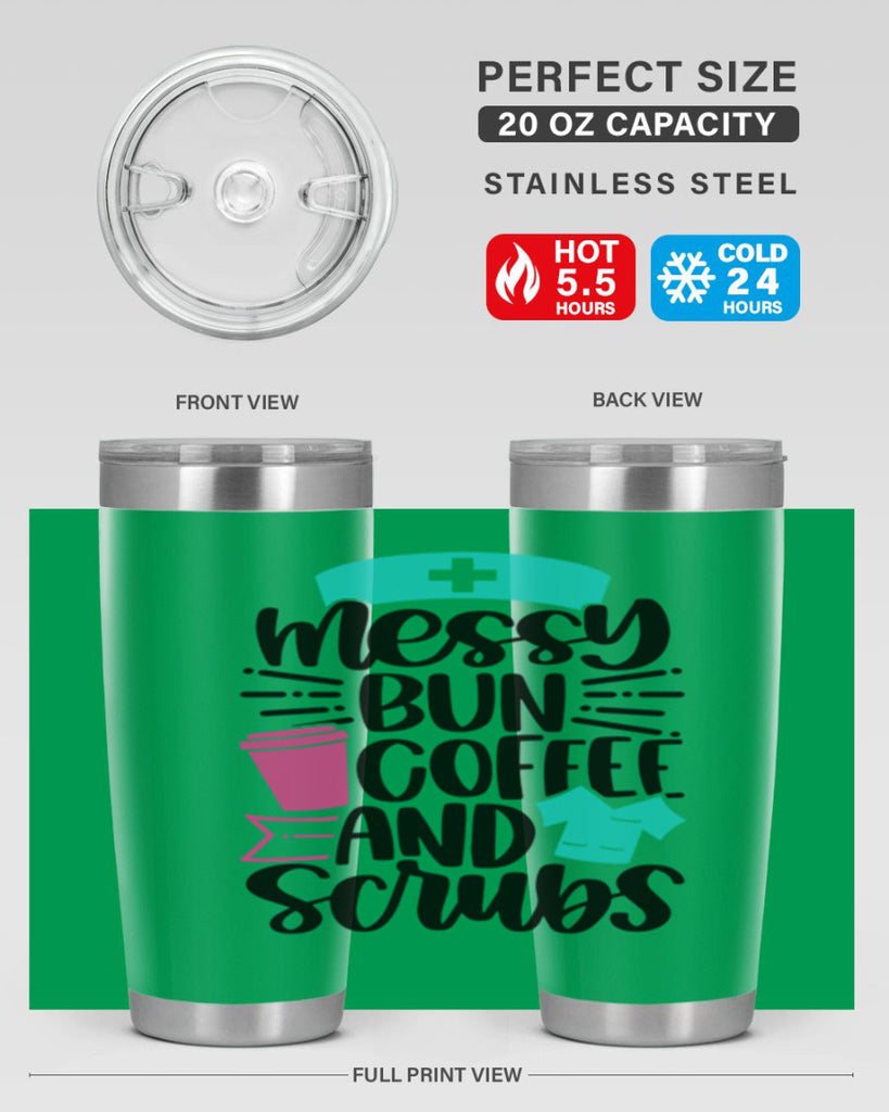 Messy Bun Coffee And Style Style 131#- nurse- tumbler