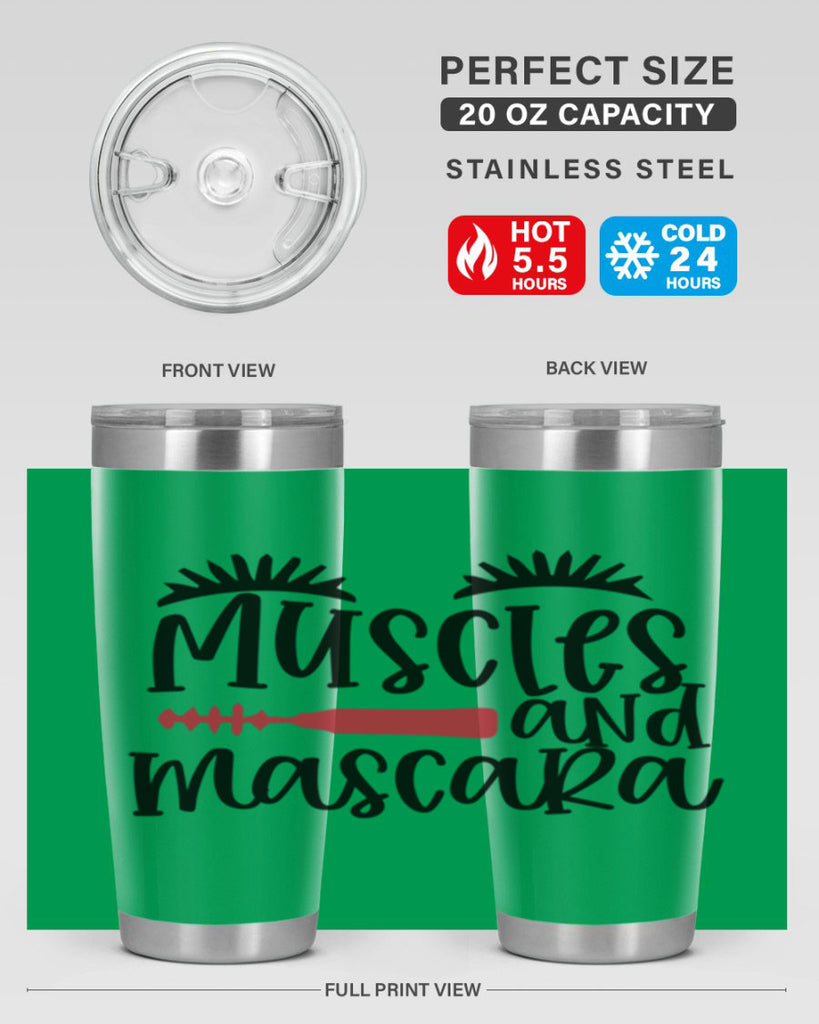 Muscles and mascara design Style 221#- make up- Tumbler