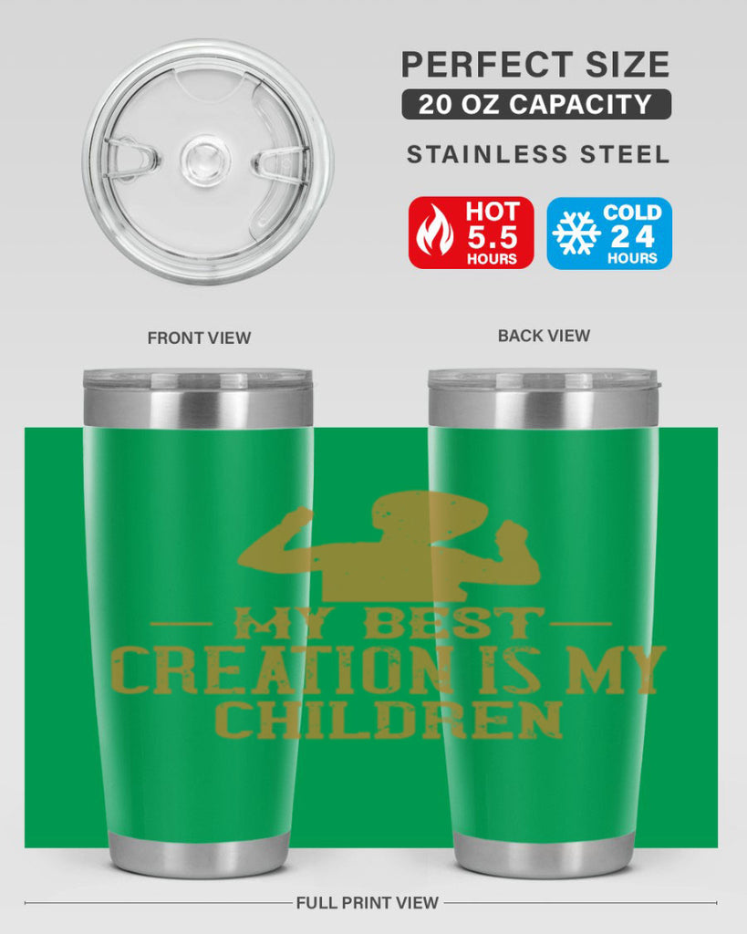 My best creation is my children Style 26#- baby- Tumbler