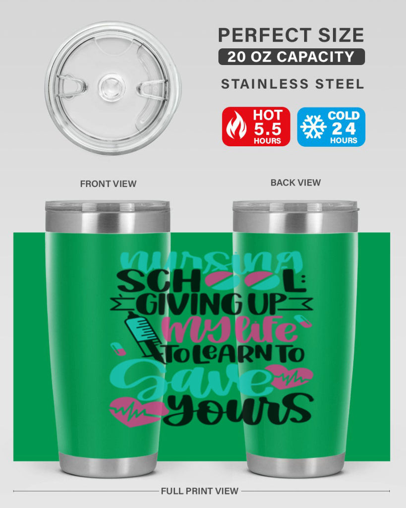 Nursing School Giving Style Style 66#- nurse- tumbler