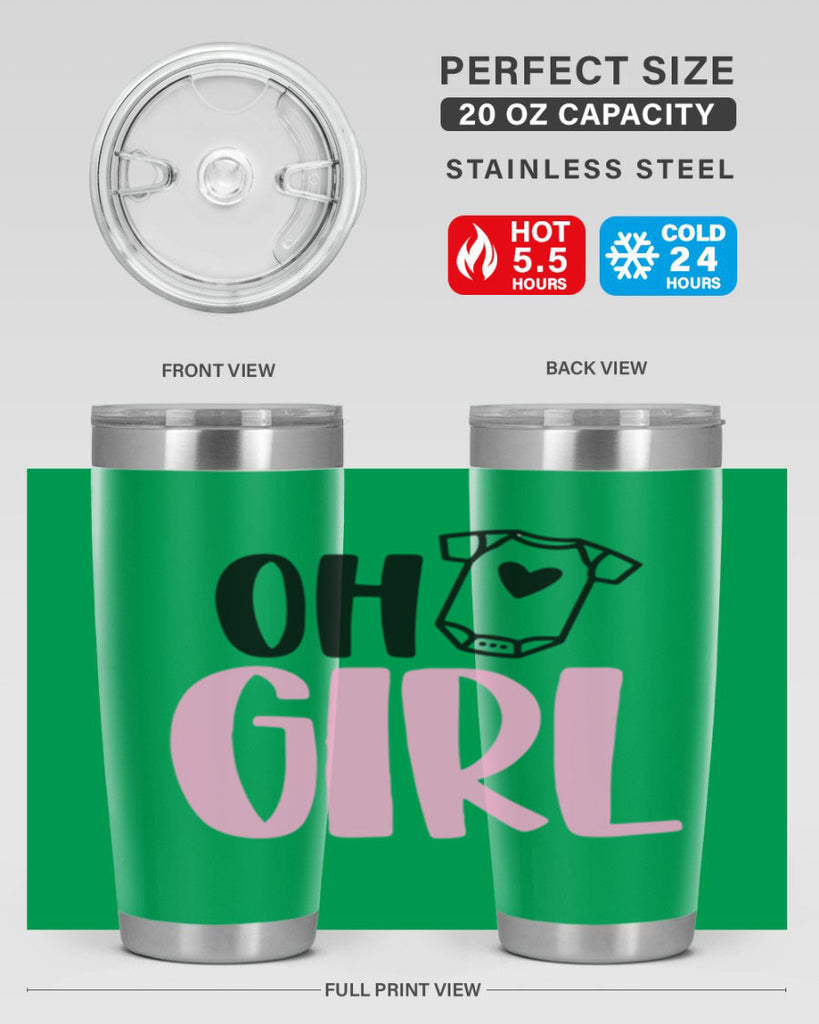 Oh Girl Style 34#- baby- tumbler