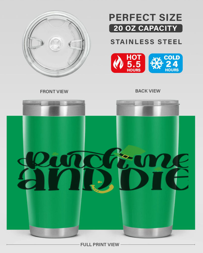 Pinch Me And Die Style 39#- St Patricks Day- Tumbler