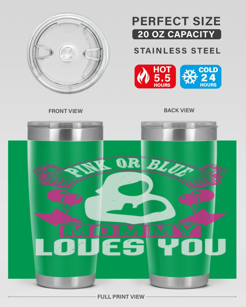 Pink or Blue Monny Loves You Style 178#- baby- tumbler