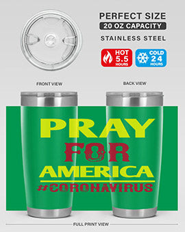 Pray For America Style 8#- corona virus- Tumbler